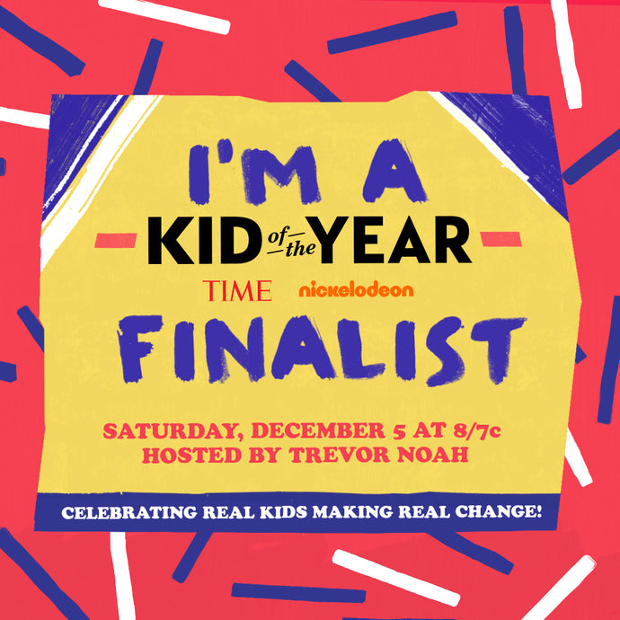 The 1st-Ever Time Kid of the Year!  I'm a Finalist, Guys!