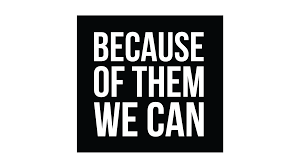 Because_of_Them_We_Can